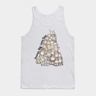 Dream big little one Tank Top